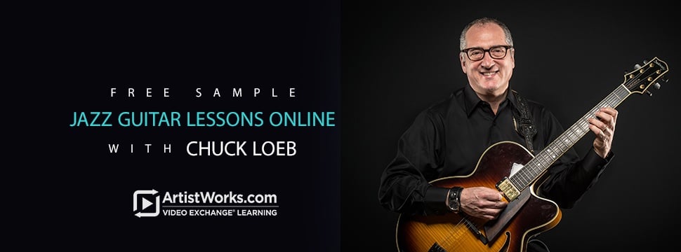 FREE Sample Jazz Guitar Lessons with Chuck Loeb