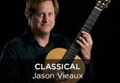 Jason Vieaux | Classical 